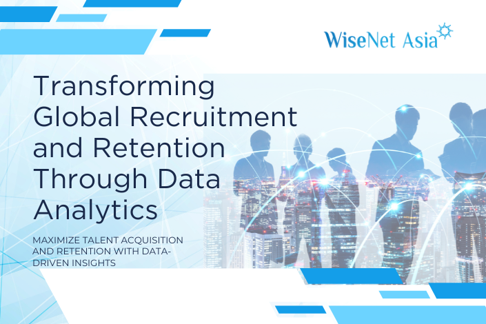 Transforming Global Recruitment and Retention Through Data Analytics